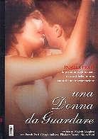 Una donna da guardare