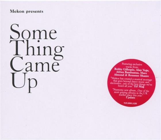 Mekon - Something Came Up