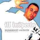 Ill Inspecta - Rudebwoy Anthem