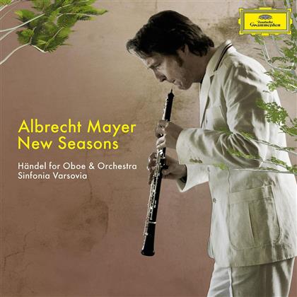 Mayer Albrecht/Sinfonia Varsovia & Georg Friedrich H&auml;ndel (1685-1759) - New Seasons - H&auml;ndel F&uuml;r Oboe + Orch.
