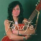 Pura Fe - Tuscarora Nation Blues