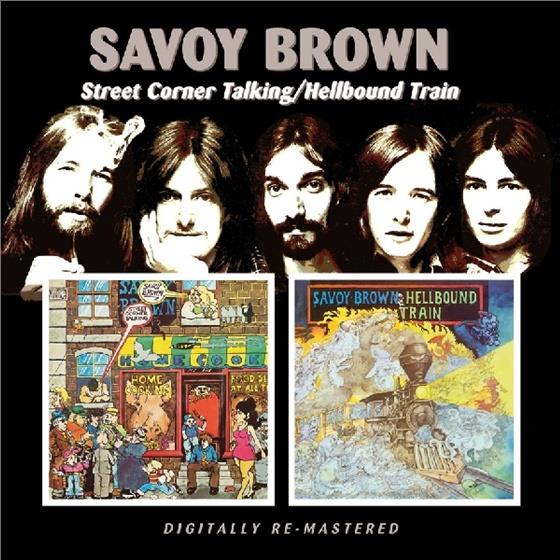 Savoy Brown - Street Corner Talking/Hellbound Train