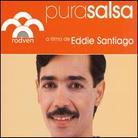 Eddie Santiago - Pura Salsa Remastered