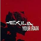 Exilia - Your Rain