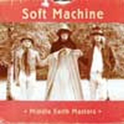 The Soft Machine - Middle Earth Masters