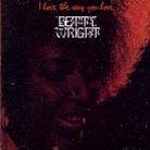 Betty Wright - I Love The Way You Love