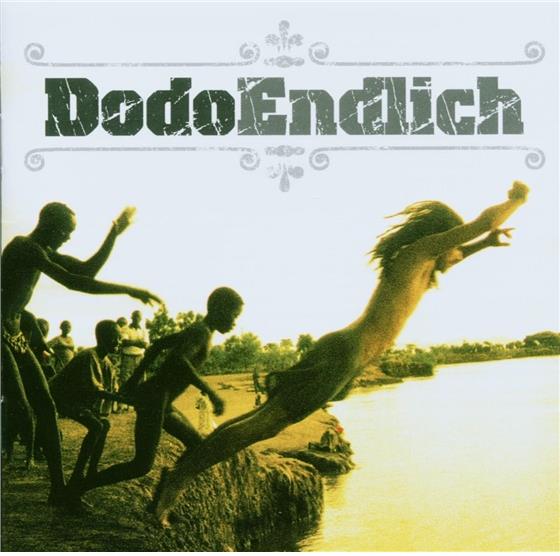 Dodo - Endlich