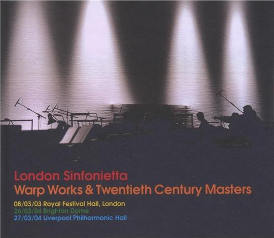 London Sinfonietta & Aphex Twin/Cage/Ligeti/Reich/Stockhausen - Warp Works & 20Th Century 2 CD