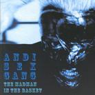 Andi Sex Gang - Madman In The Basket