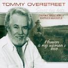 Tommy Overstreet - Heaven Is My Woman's Love