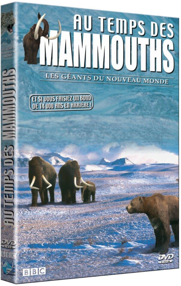 Au temps des mammouths 1 - Les géants du nouveau monde (2002)