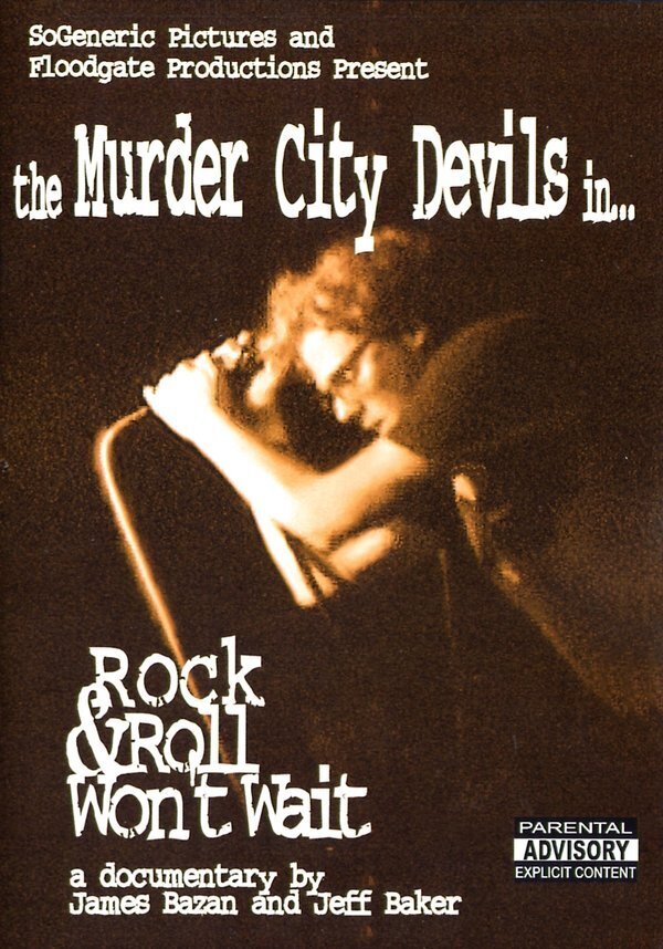Murder City Devils - Rock & Roll won't wait