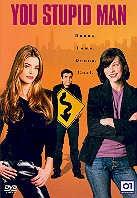 You stupid man (2002)