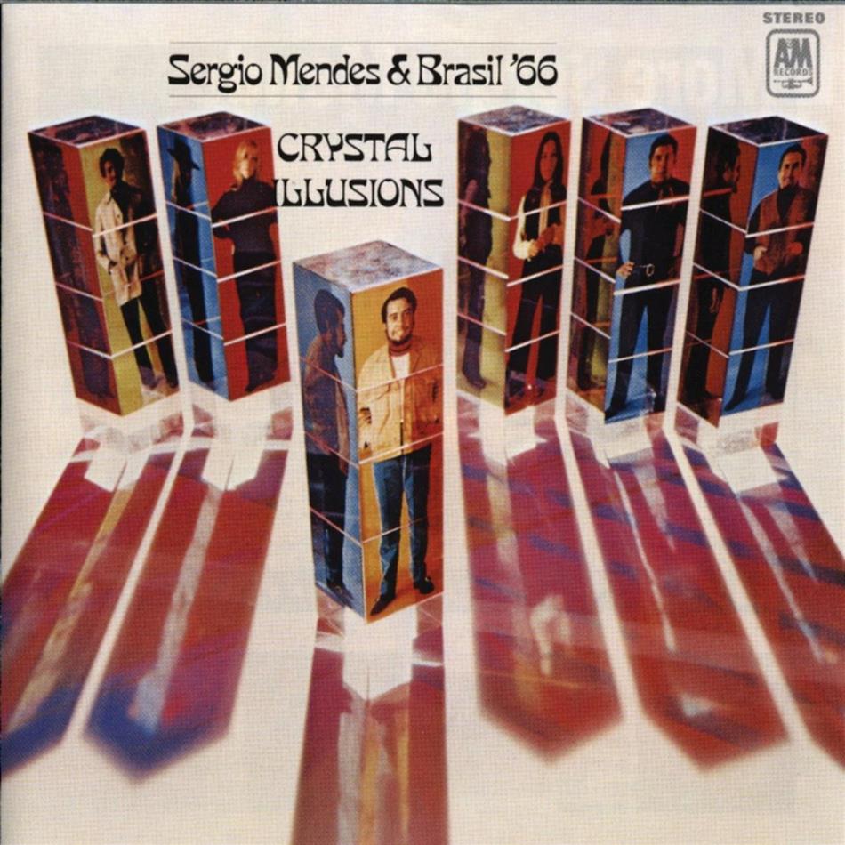 Sergio Mendes & Brasil 66 - Crystal Illusions
