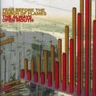 Fear Before The March Of Flames - Always Open Mouth
