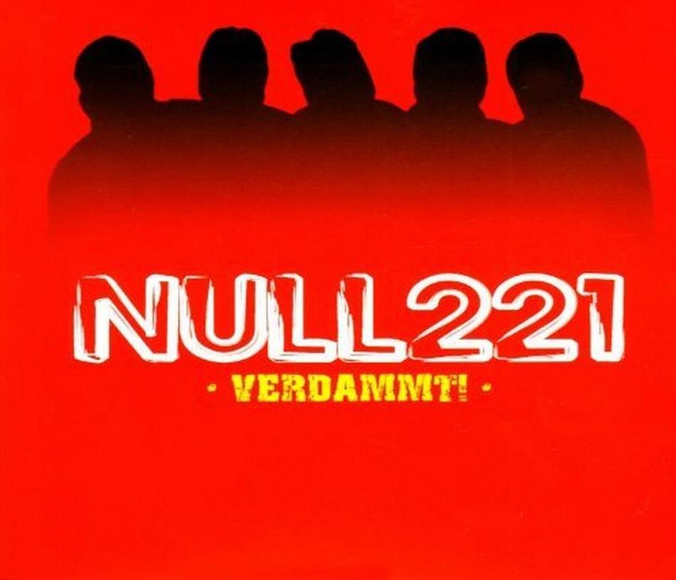 Null221 - Verdammt