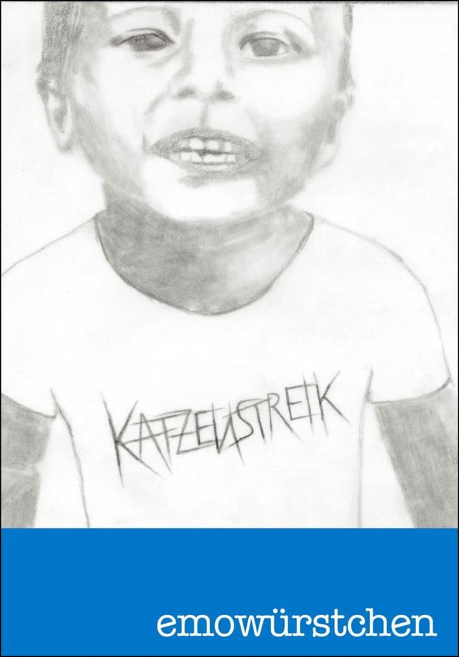 Katzenstreik - Emowuerstchen