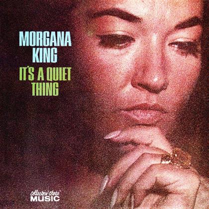 Morgana King - It's Quiet Thing