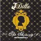 J Dilla (Jay Dee) - Shining - Instrumentals