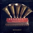 Hazmat Modine - Bahamut