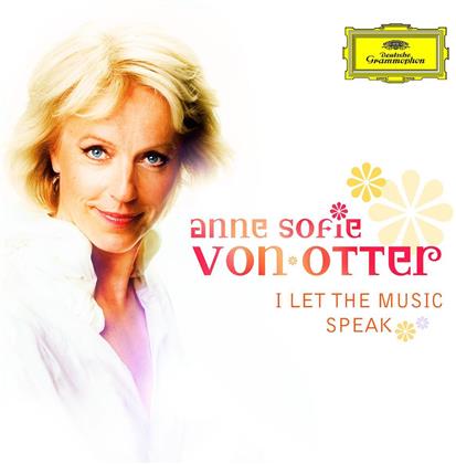 Anne Sofie von Otter, Andersson Benny/Ulvaeus Bjorn & Andersson Benny/Ulvaeus Bjorn - I Let The Music Speak