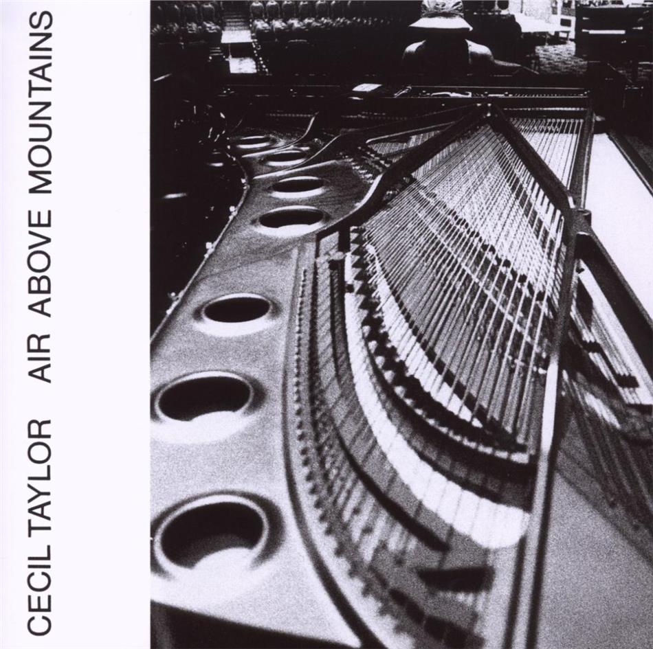 Cecil Taylor - Air Above Mountains