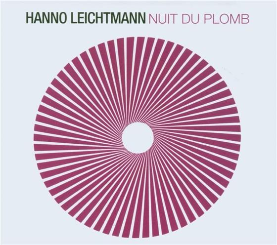 Hanno Leichtmann - Nuit Du Plomb