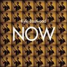 Kyle Eastwood - Now