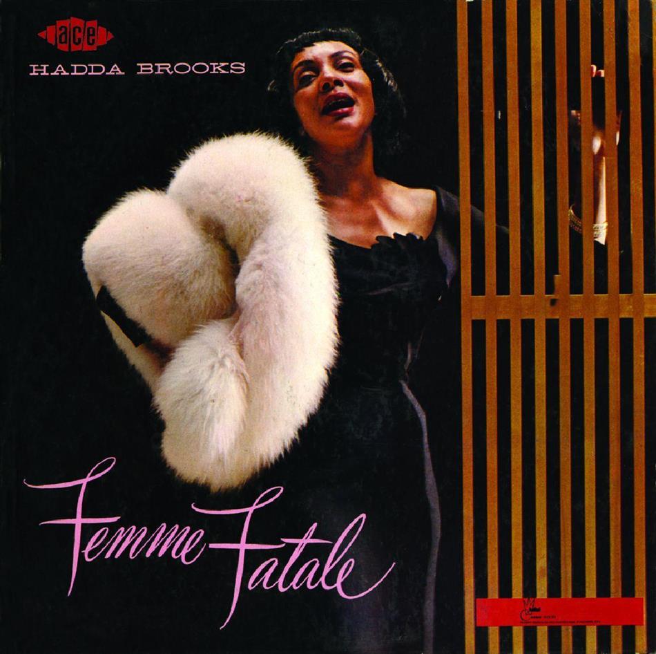 Hadda Brooks - Femme Fatale
