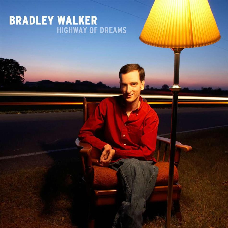 Bradley Walker - Highway Of Dreams