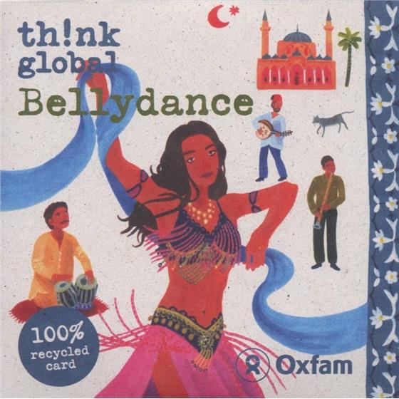 Think Global - Various - Bellydance