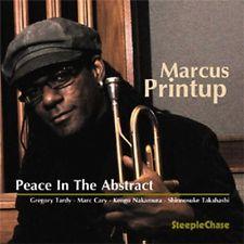 Marcus Printup - Peace In The Abstrack
