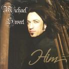 Michael Sweet (Stryper) - Him