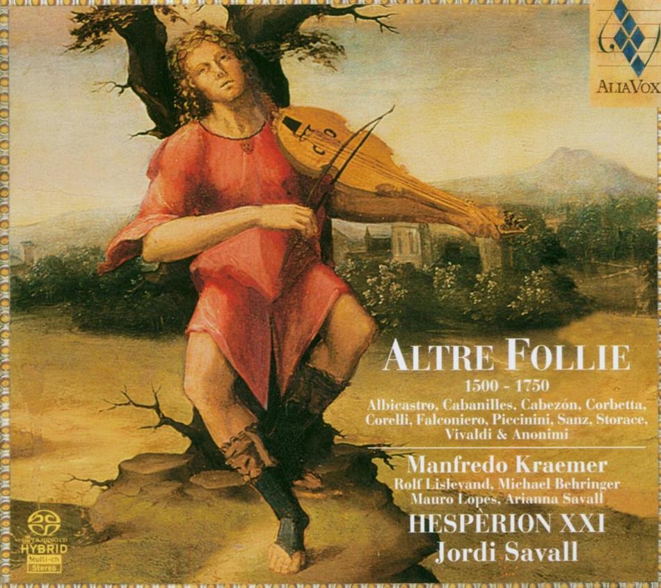 Jordi Savall & Hesperion XXI - Altre Follie Hybrid SACD