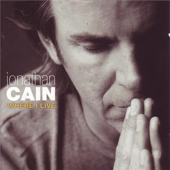 Jonathan Cain - Where I Live