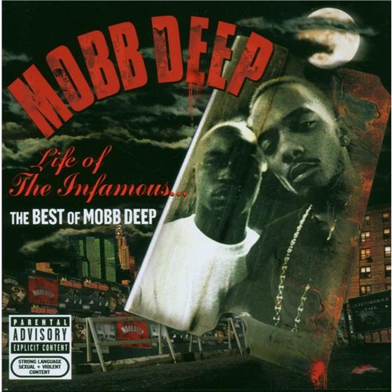 Mobb Deep - Life Of The Infamous - Best Of