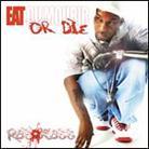 Ras Kass - Eat Or Die