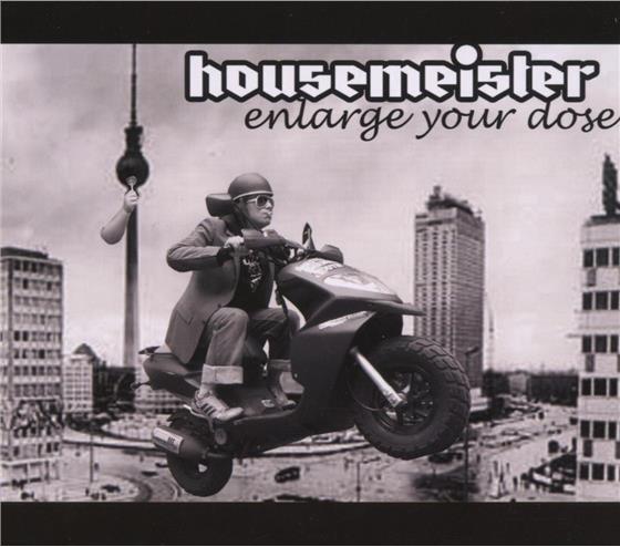 Housemeister - Enlarge Your Dose