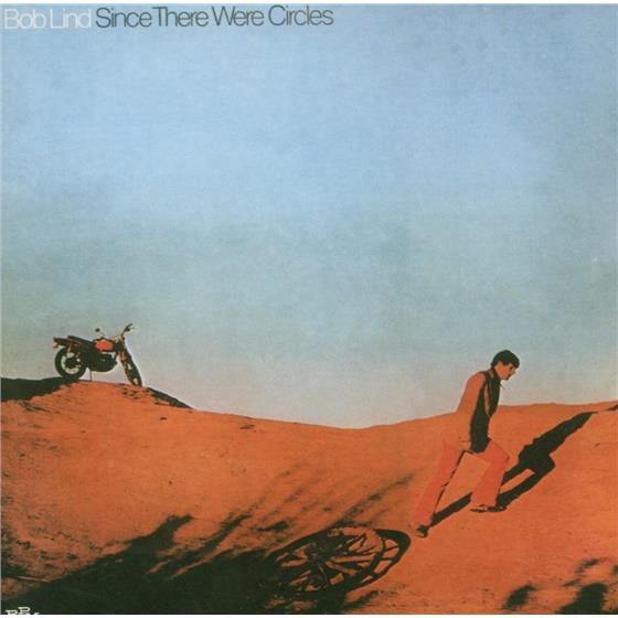Bob Lind - Since There Were Circles