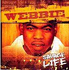 Webbie - Savage Life 1