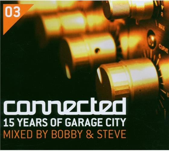 Connected - 15 Years Of Garage City 3 CDs