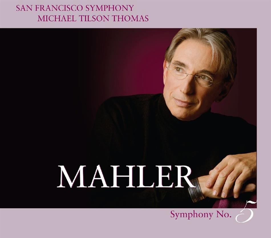 Tilson Thomas Michael/So San Francisco & Gustav Mahler (1860-1911) - Sinfonie 5 SACD