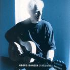 Georg Danzer - Träumer