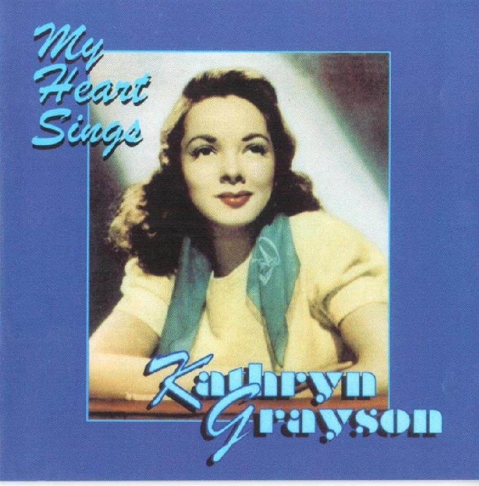Kathryn Grayson - My Heart Sings