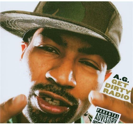 A.G. (D.I.T.C.) - Get Dirty Radio