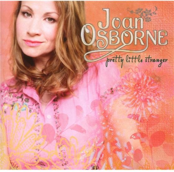 Joan Osborne - Pretty Little Stranger