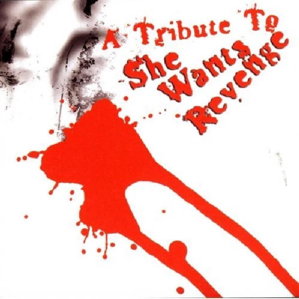Tribute To She Wants Revenge - Various