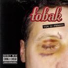 Tobak - Vou Id Frässe