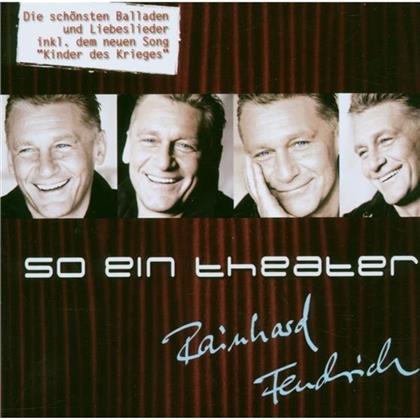 Rainhard Fendrich - So Ein Theater