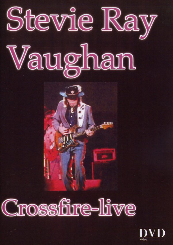 Stevie Ray Vaughan - Crossfire - Live